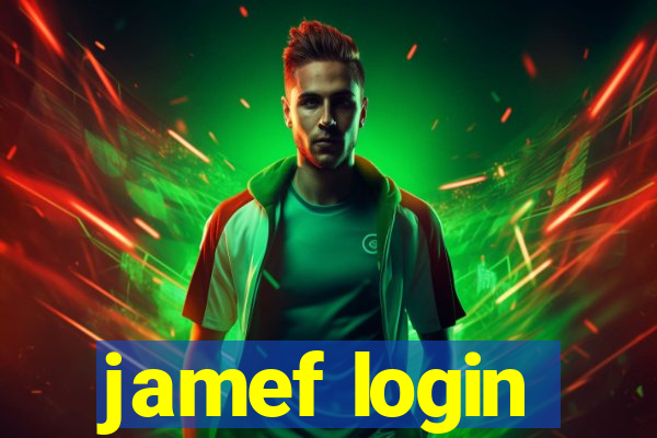 jamef login