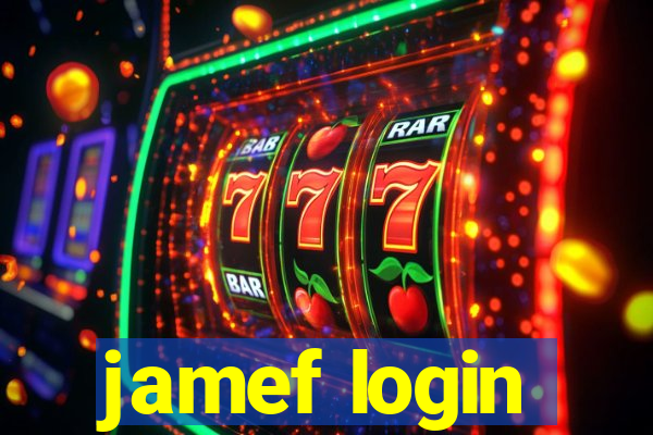 jamef login