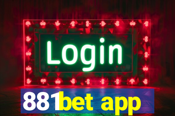 881bet app