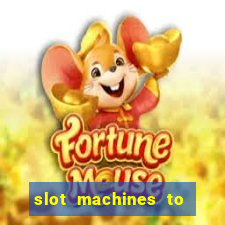 slot machines to play free