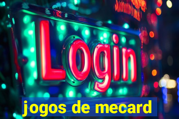 jogos de mecard