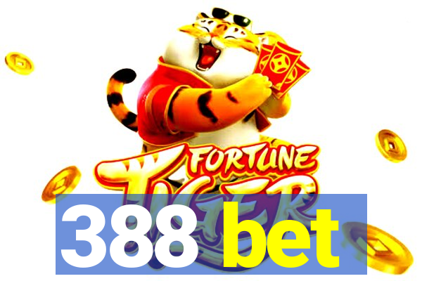 388 bet