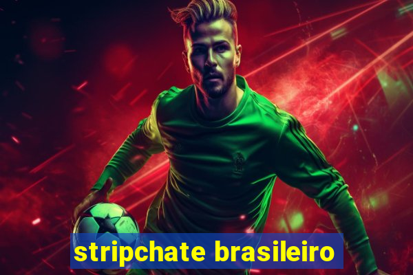 stripchate brasileiro