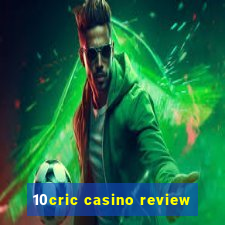 10cric casino review