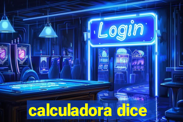 calculadora dice