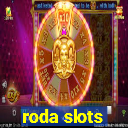 roda slots