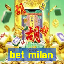 bet milan