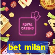 bet milan