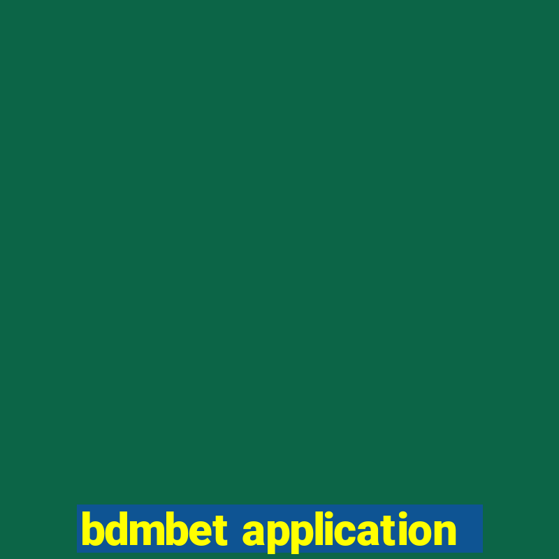 bdmbet application