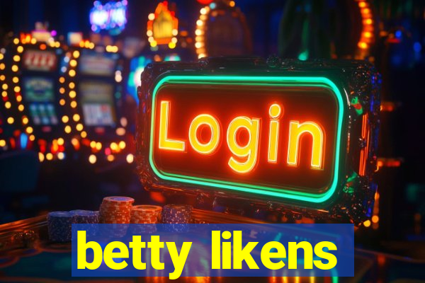 betty likens