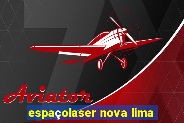 espaçolaser nova lima