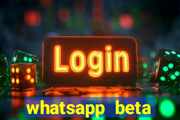 whatsapp beta 3.3.10 2024