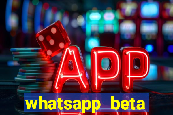 whatsapp beta 3.3.10 2024