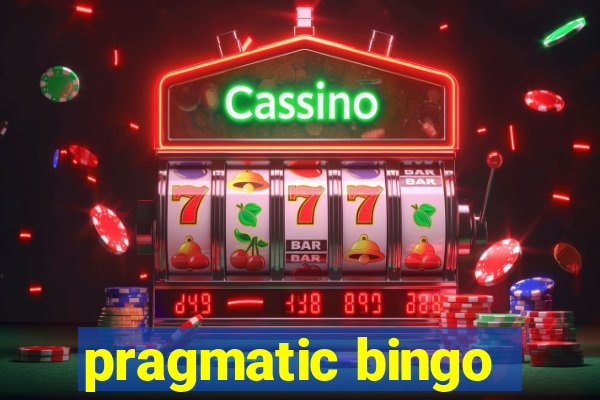 pragmatic bingo