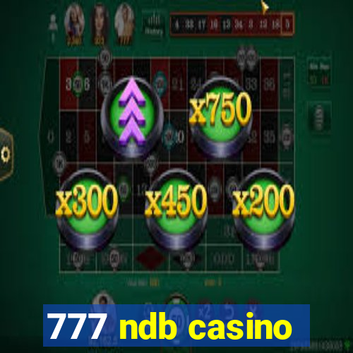 777 ndb casino