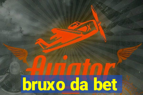 bruxo da bet