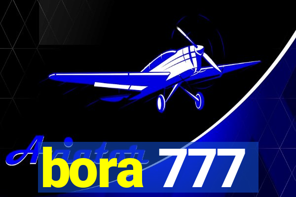 bora 777