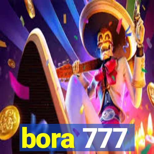 bora 777