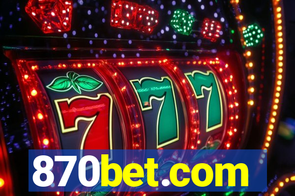 870bet.com