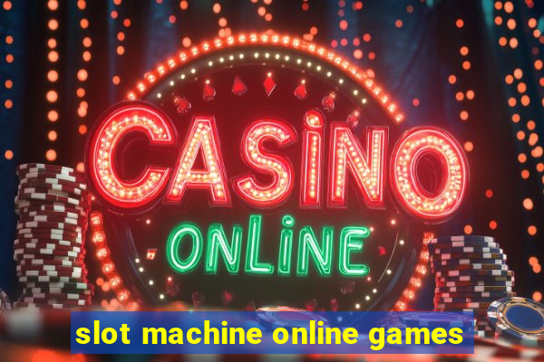 slot machine online games