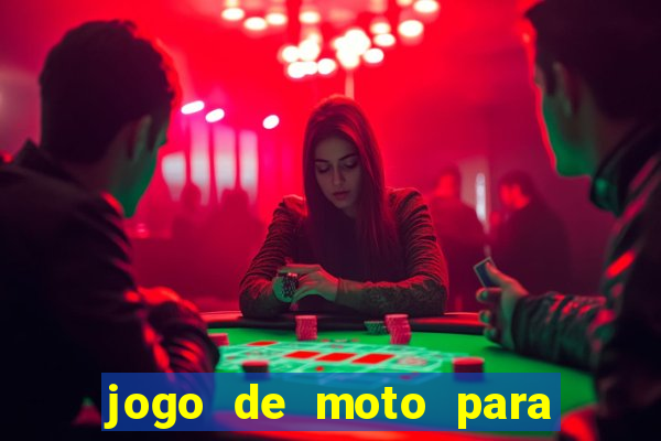 jogo de moto para dar grau