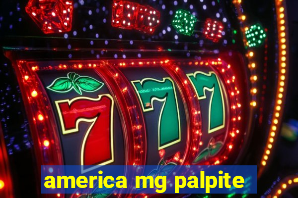 america mg palpite