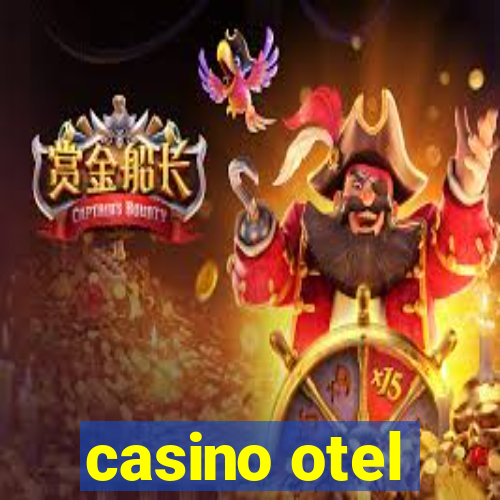 casino otel