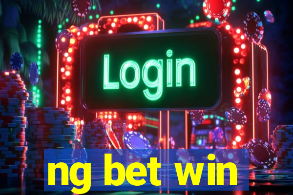 ng bet win