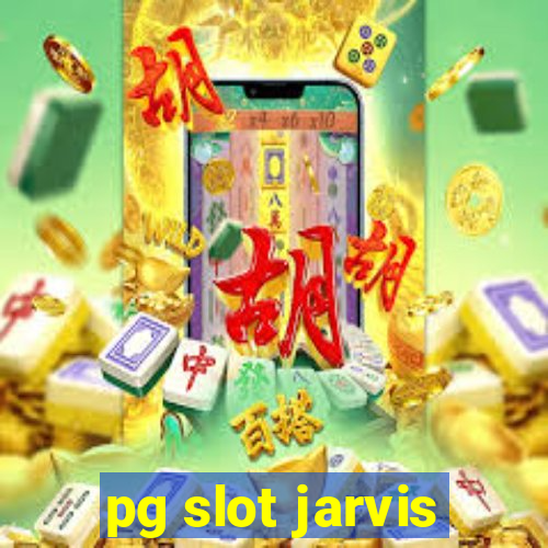 pg slot jarvis