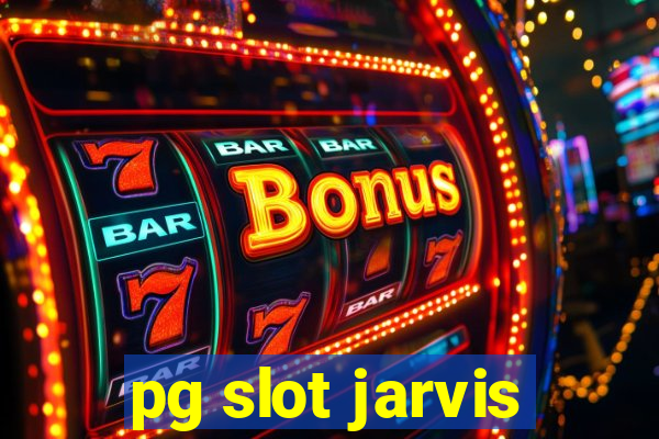 pg slot jarvis