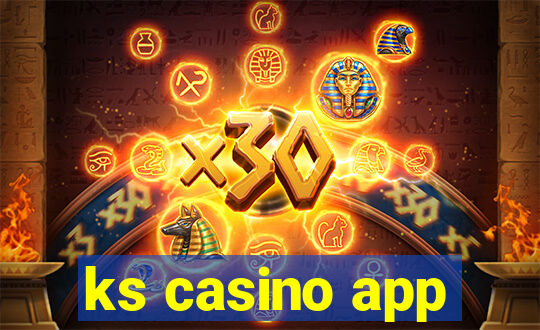 ks casino app