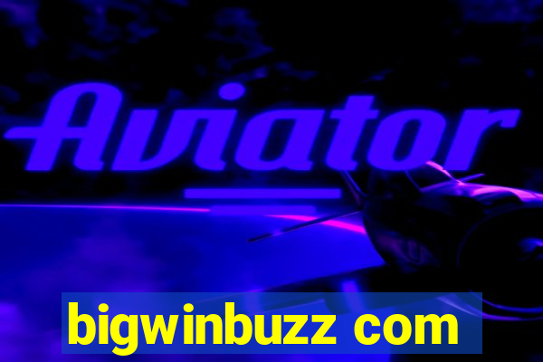 bigwinbuzz com