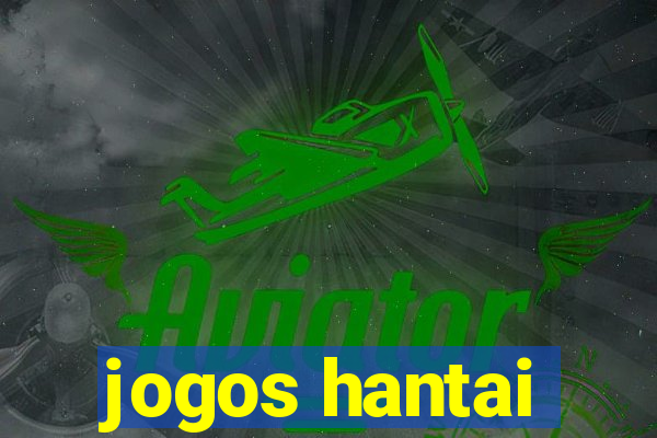 jogos hantai