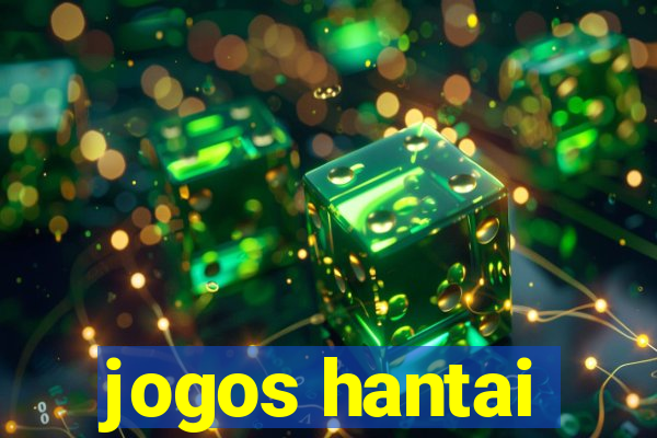 jogos hantai