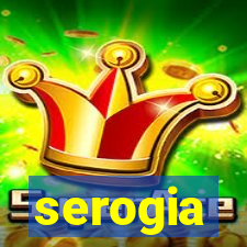 serogia