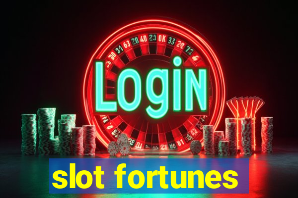 slot fortunes