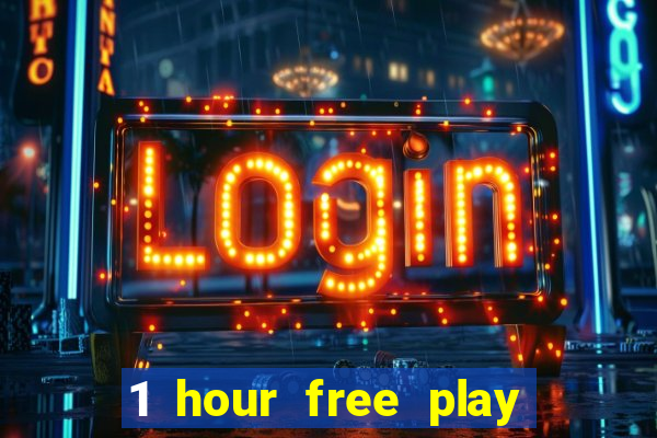 1 hour free play mobile casino