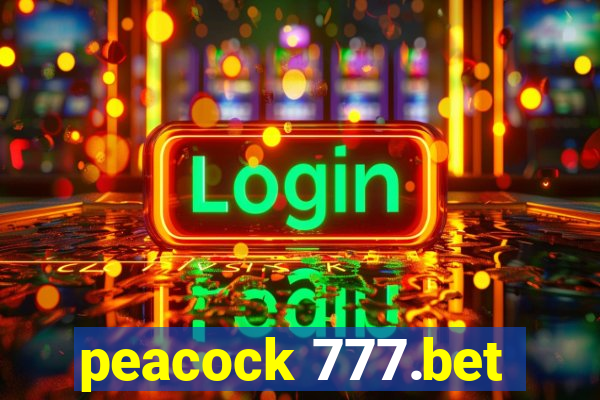 peacock 777.bet