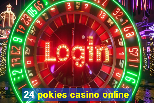 24 pokies casino online