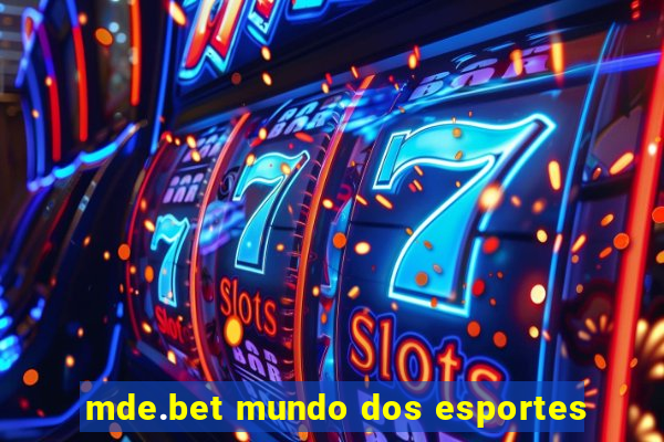 mde.bet mundo dos esportes