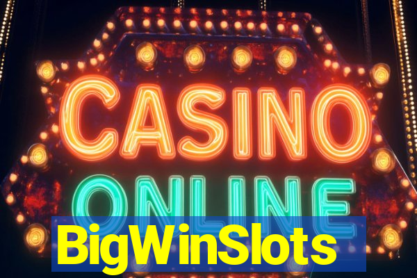 BigWinSlots