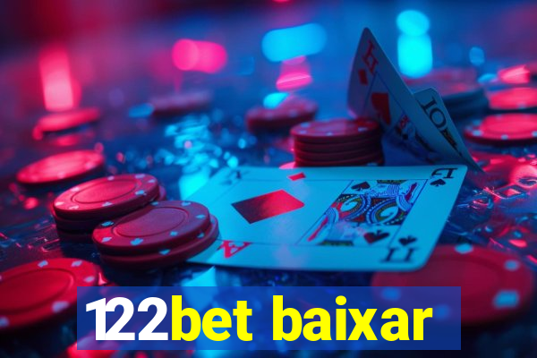 122bet baixar