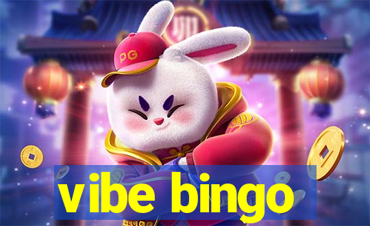 vibe bingo