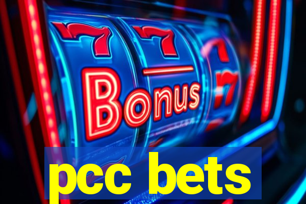 pcc bets