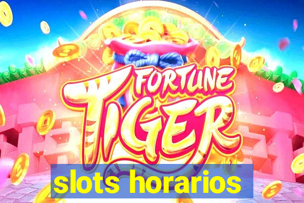 slots horarios