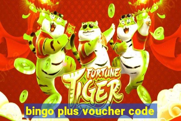 bingo plus voucher code