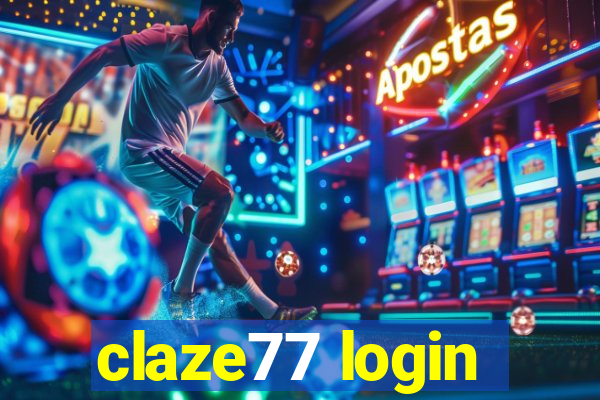 claze77 login