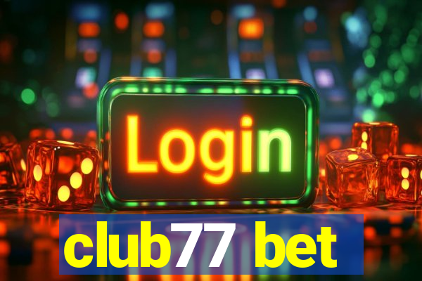 club77 bet