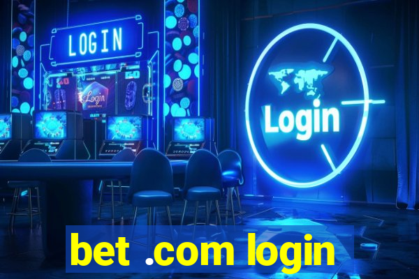 bet .com login