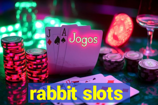 rabbit slots